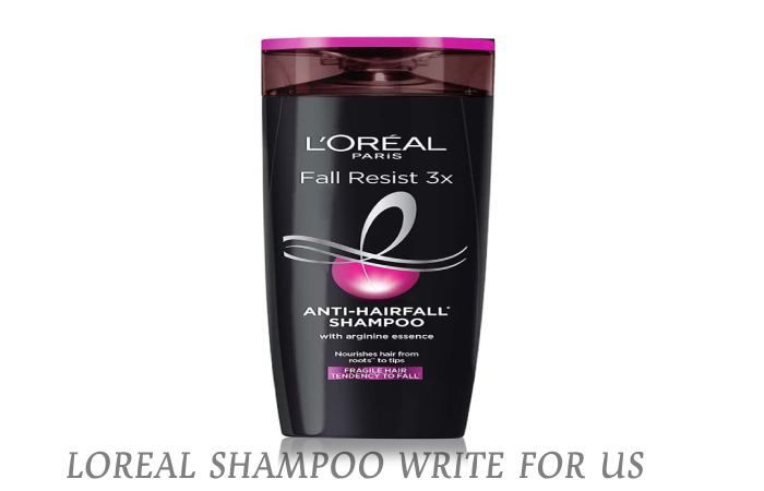 loreal shampoo write for us