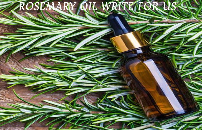 rosemary oil write for us