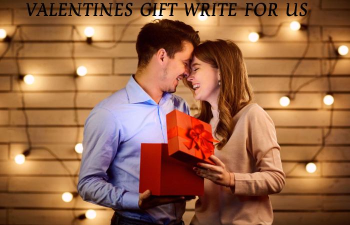 valentines gift write for us